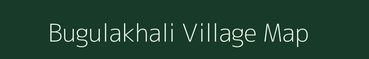 Bugulakhali village map in West Bengal