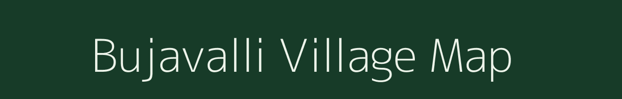 Bujavalli village map in Karnataka