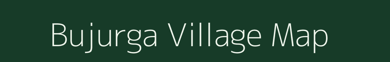 Bujurga village map in Uttar Pradesh