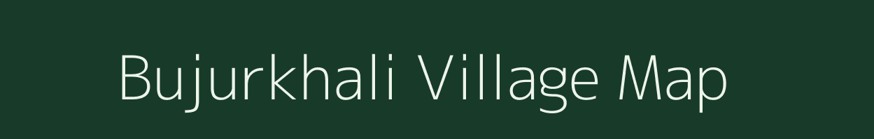 Bujurkhali village map in West Bengal