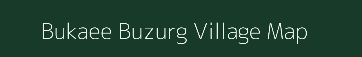 Bukaee Buzurg village map in Uttar Pradesh