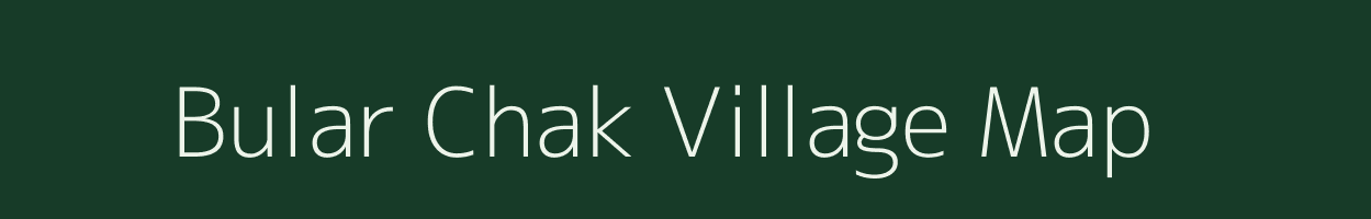 Bular Chak village map in West Bengal