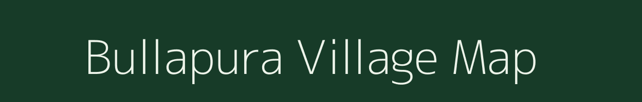 Bullapura village map in Karnataka