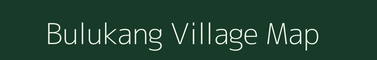 Bulukang village map in Arunachal Pradesh