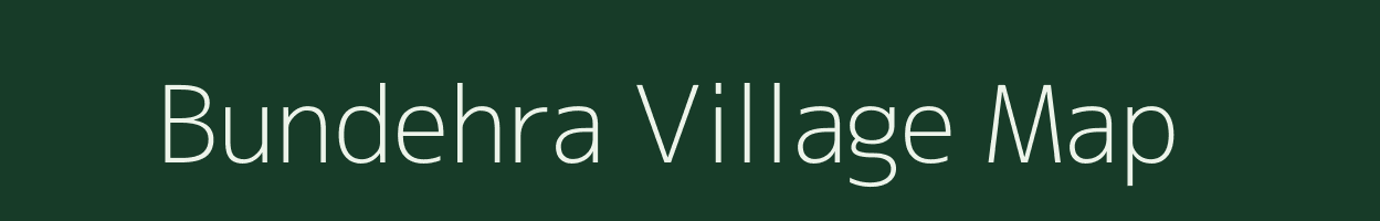 Bundehra village map in Bihar