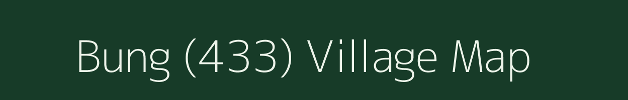 Bung (433) village map in Himachal Pradesh