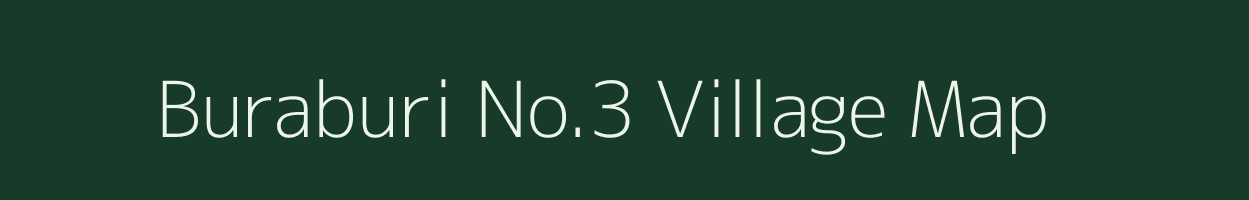 Buraburi No.3 village map in Assam