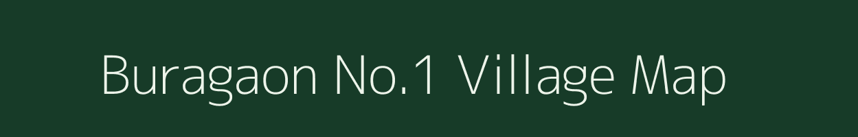 Buragaon No.1 village map in Assam