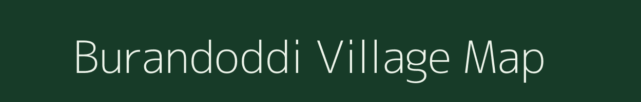 Burandoddi village map in Andhra Pradesh