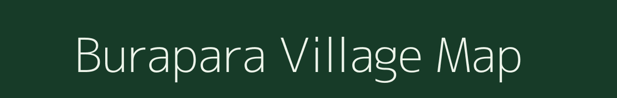 Burapara village map in Assam