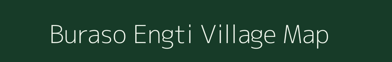 Buraso Engti village map in Assam