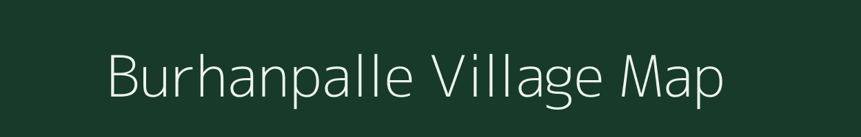 Burhanpalle village map in Andhra Pradesh