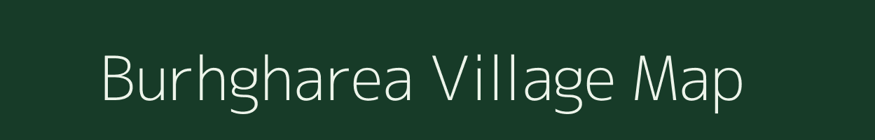 Burhgharea village map in Bihar