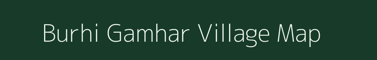 Burhi Gamhar village map in Jharkhand