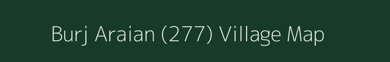 Burj Araian (277) village map in Punjab