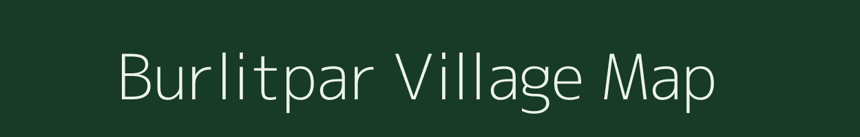 Burlitpar village map in Assam