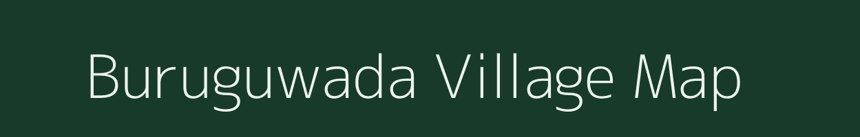 Buruguwada village map in Andhra Pradesh