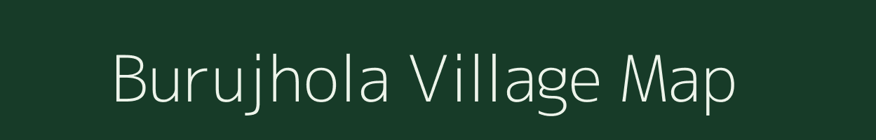 Burujhola village map in Odisha