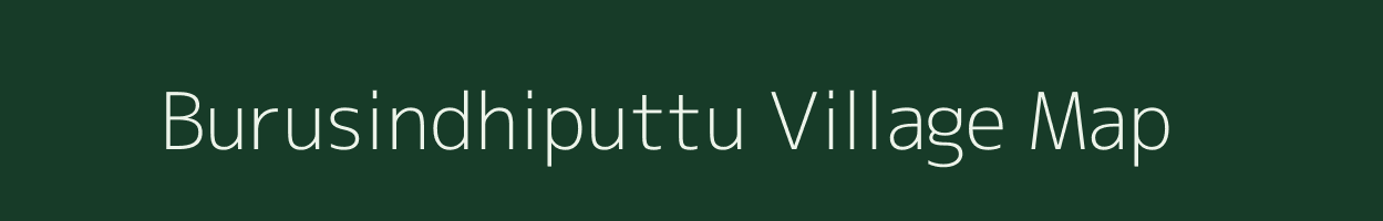 Burusindhiputtu village map in Andhra Pradesh