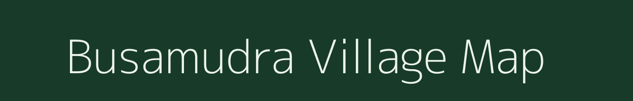 Busamudra village map in Karnataka