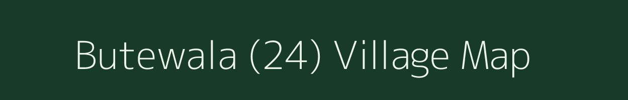 Butewala (24) village map in Punjab