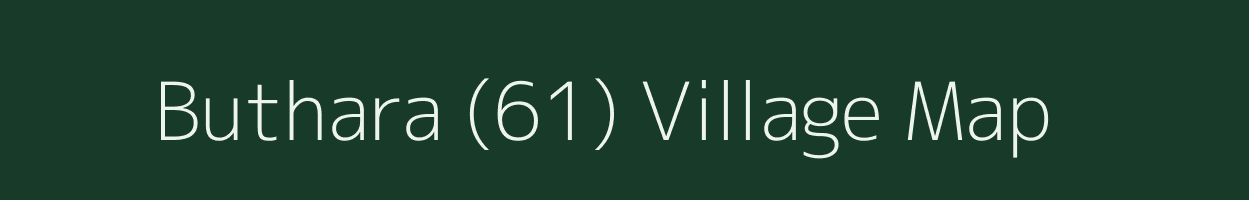 Buthara (61) village map in Himachal Pradesh