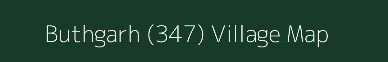 Buthgarh (347) village map in Punjab