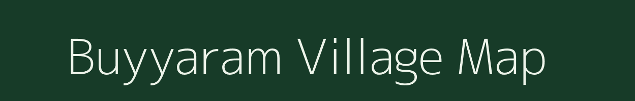 Buyyaram village map in Andhra Pradesh