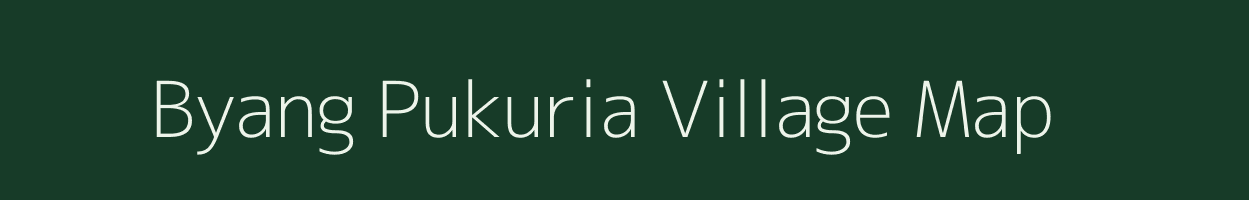 Byang Pukuria village map in West Bengal