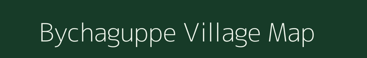 Bychaguppe village map in Karnataka