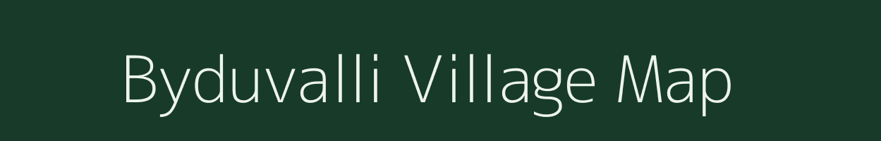 Byduvalli village map in Karnataka