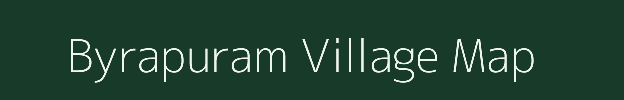 Byrapuram village map in Andhra Pradesh