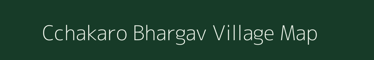 Cchakaro Bhargav village map in Uttar Pradesh