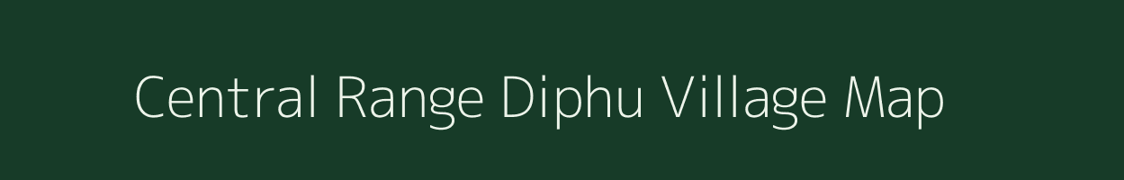 Central Range Diphu village map in Assam