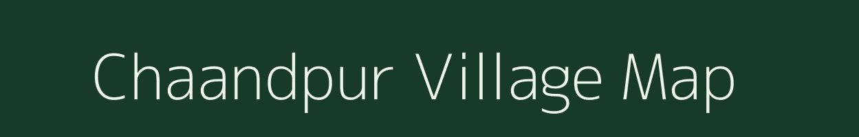 Chaandpur village map in Uttar Pradesh