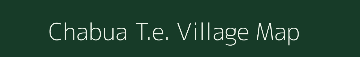 Chabua T.e. village map in Assam