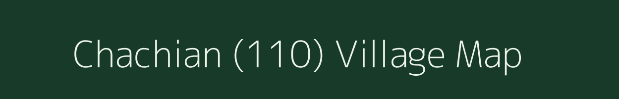 Chachian (110) village map in Himachal Pradesh