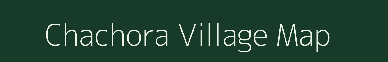 Chachora village map in Uttar Pradesh