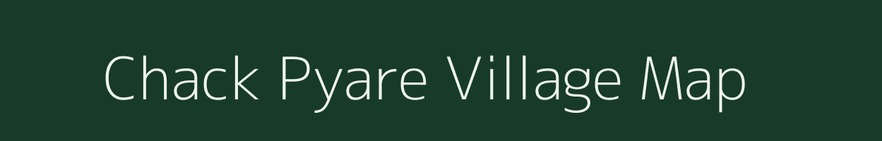 Chack Pyare village map in Uttar Pradesh