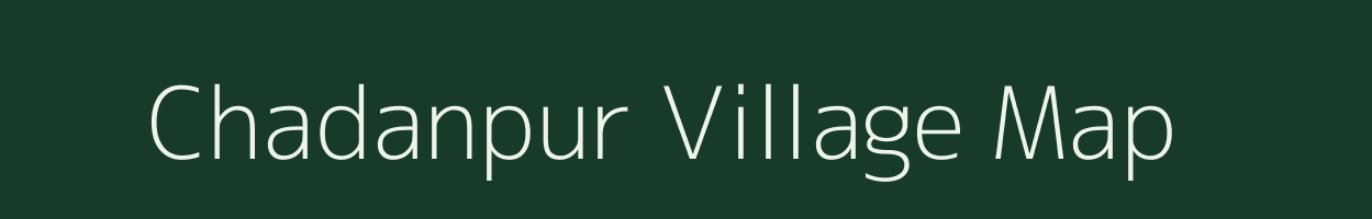 Chadanpur village map in West Bengal