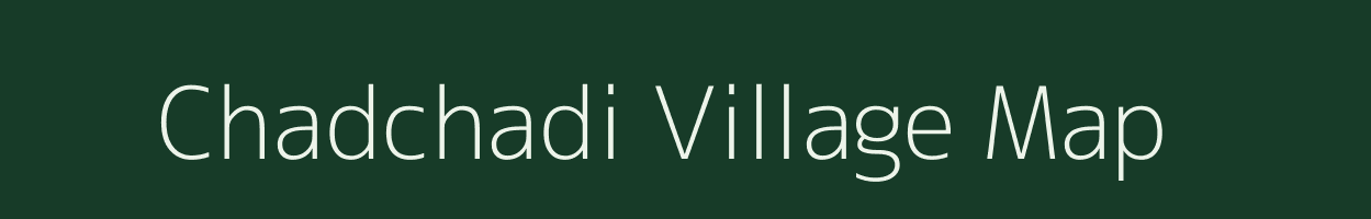 Chadchadi village map in Odisha