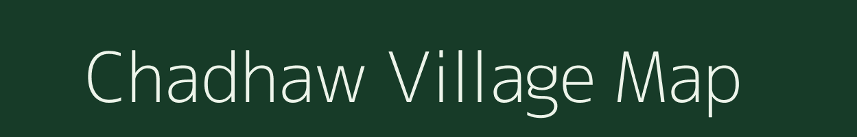 Chadhaw village map in Uttar Pradesh