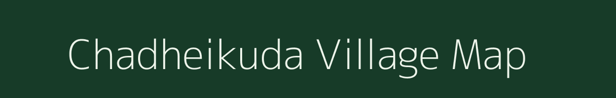 Chadheikuda village map in Odisha