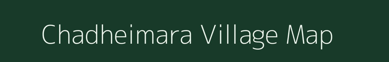 Chadheimara village map in Odisha