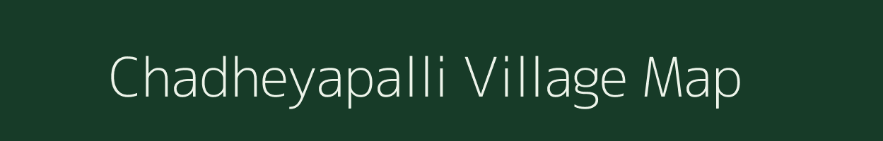 Chadheyapalli village map in Odisha