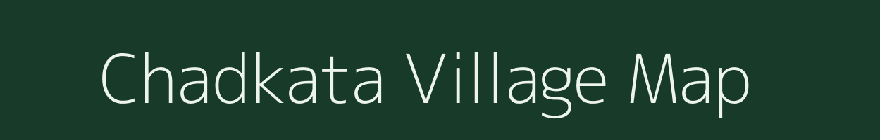 Chadkata village map in Odisha