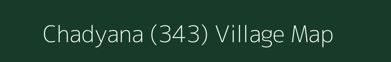 Chadyana (343) village map in Himachal Pradesh