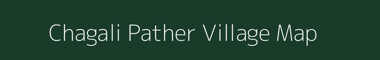 Chagali Pather village map in Assam