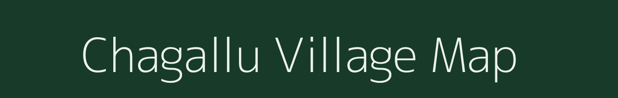 Chagallu village map in Andhra Pradesh