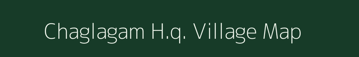 Chaglagam H.q. village map in Arunachal Pradesh